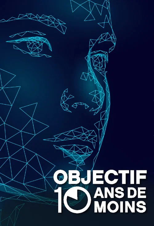 Objectif : 10 ans de moins постер