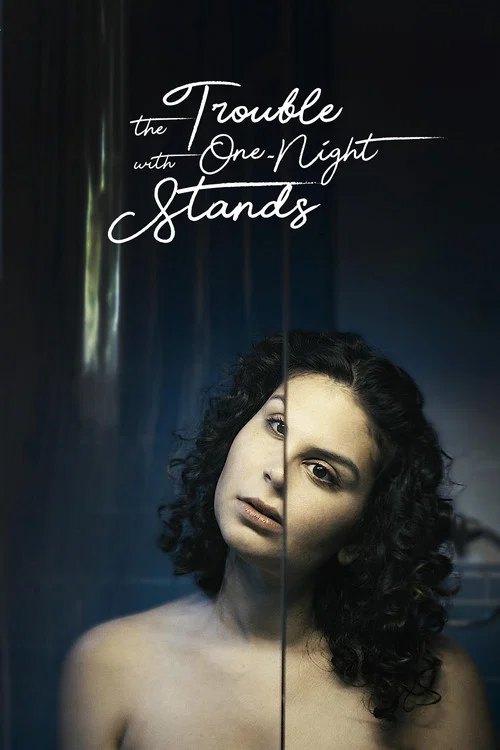 The Trouble With One-Night Stands постер