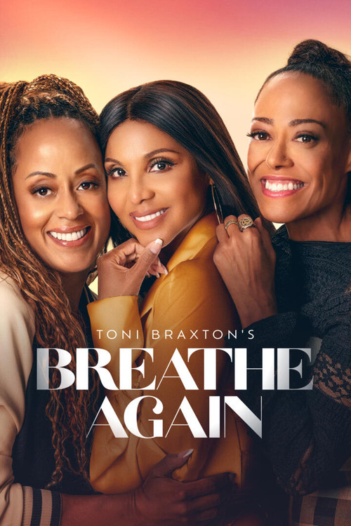 Toni Braxton’s Breathe Again постер