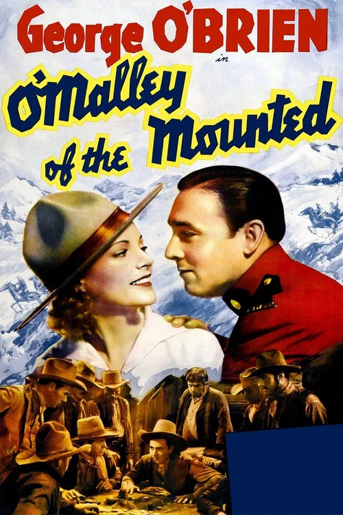 O'Malley of the Mounted постер