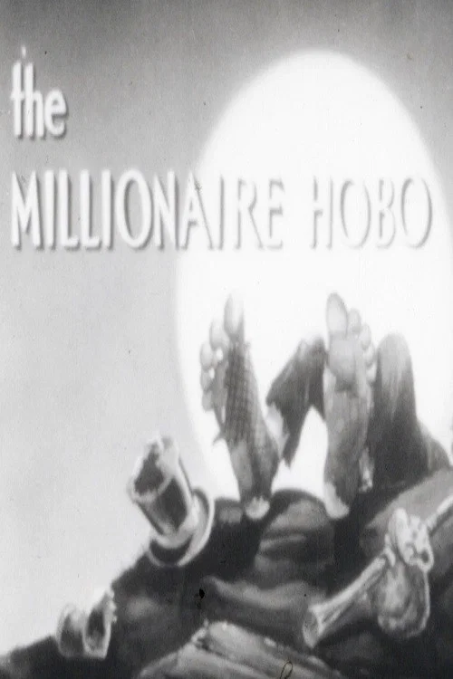 The Millionaire Hobo постер