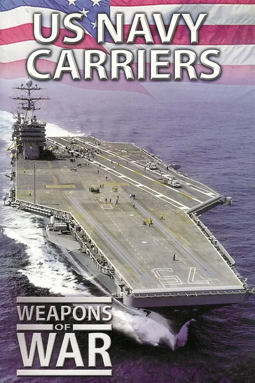 Weapons of War: US Navy Carriers постер