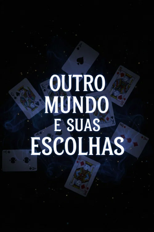 Outro mundo e suas escolhas постер