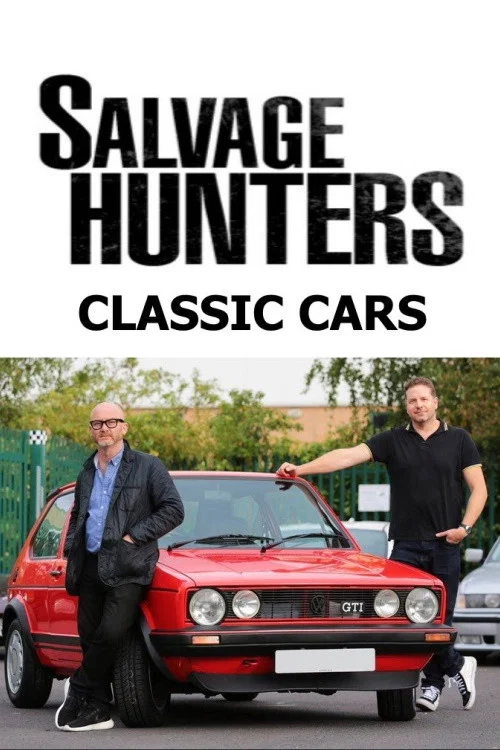Salvage Hunters: Classic Cars постер