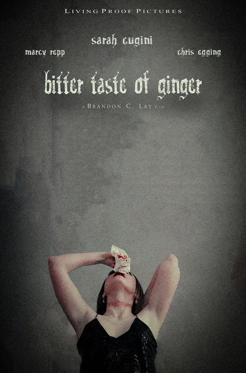 Bitter Taste of Ginger постер