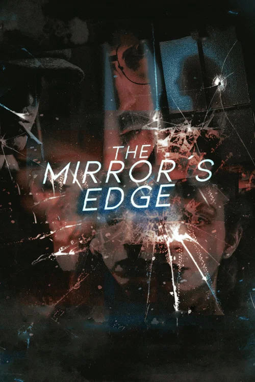 The Mirror's Edge постер