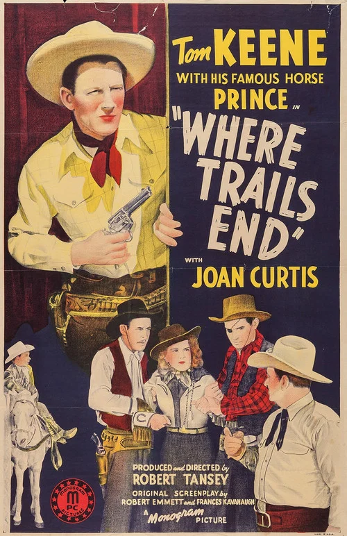 Where Trails End постер