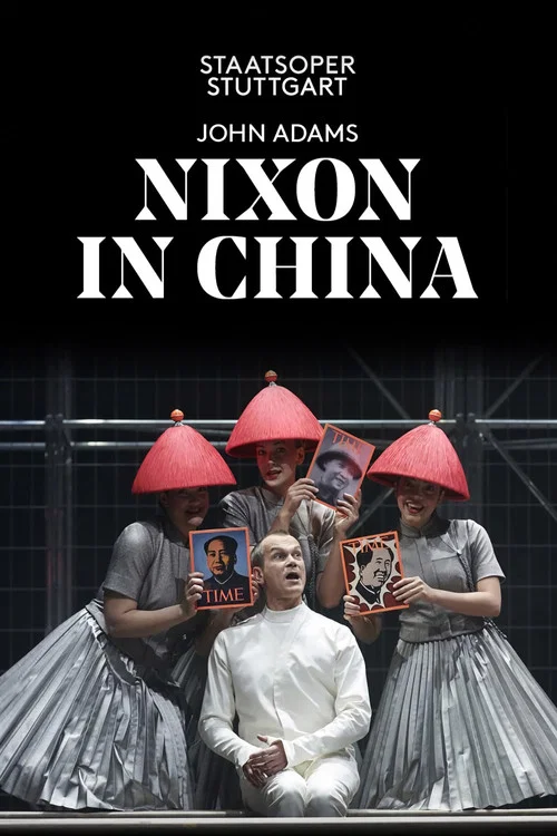 John Adams: Nixon in China постер