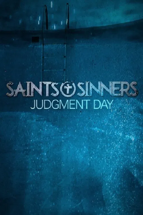 Saints & Sinners: Judgment Day постер