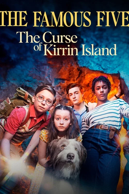 The Famous Five: The Curse of Kirrin Island постер