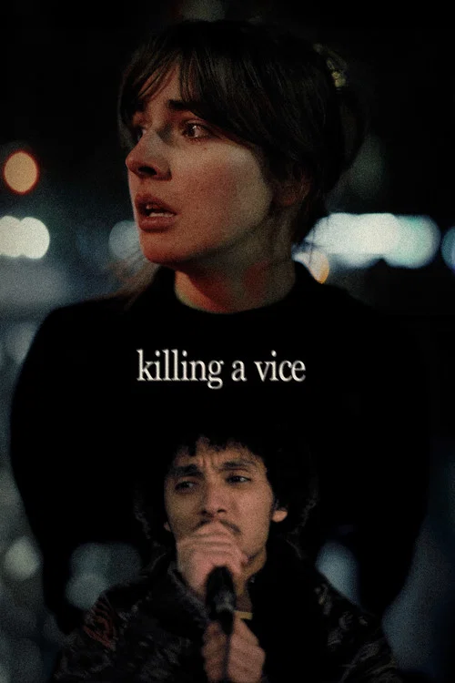 Killing A Vice постер