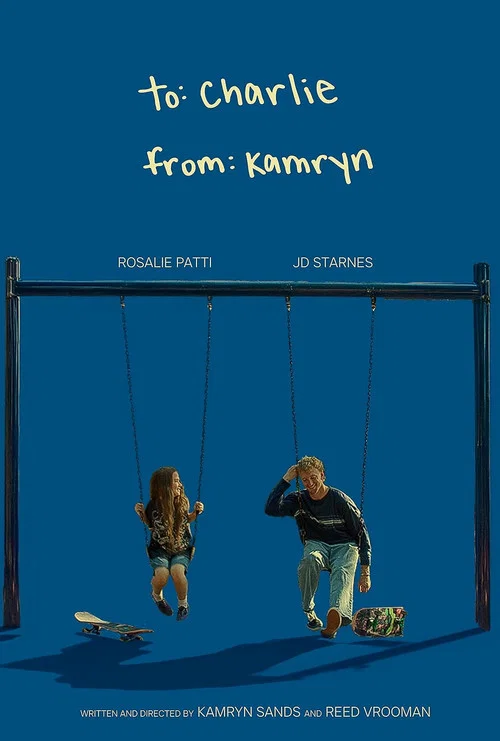 To Charlie, from Kamryn постер