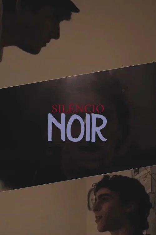 O Silêncio Noir постер