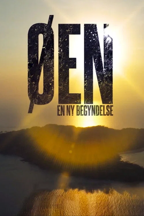 Øen - En ny begyndelse постер