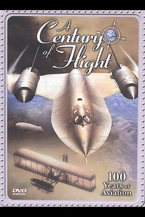 A Century of Flight: 100 Years of Aviation постер
