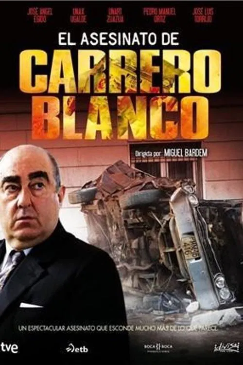 El asesinato de Carrero Blanco постер