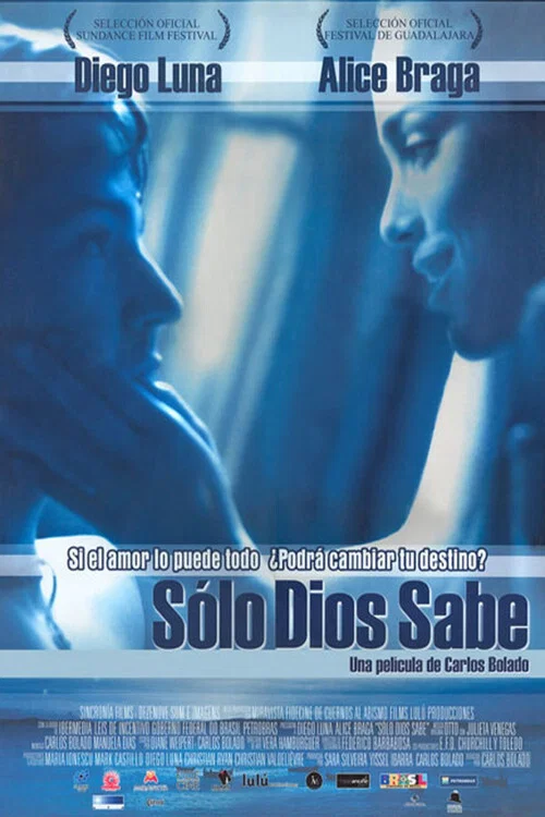 Sólo Dios sabe постер