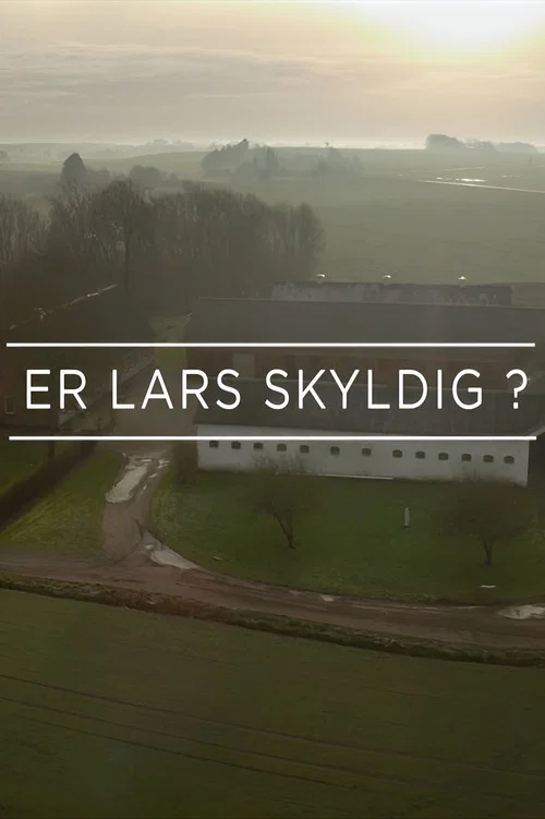 Er Lars Skyldig? постер