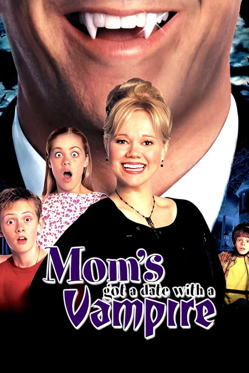 Mom's Got a Date with a Vampire постер