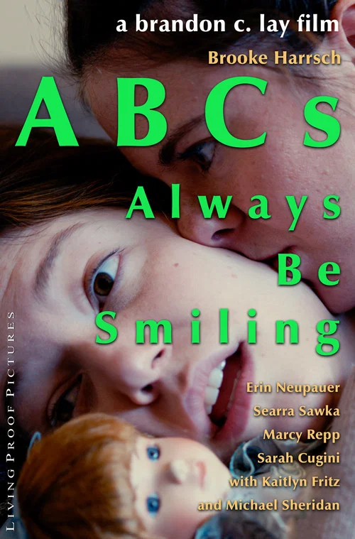 ABCs: Always Be Smiling постер