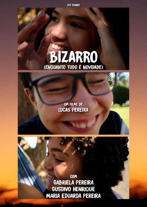 BIZARRO (enquanto tudo é novidade) постер