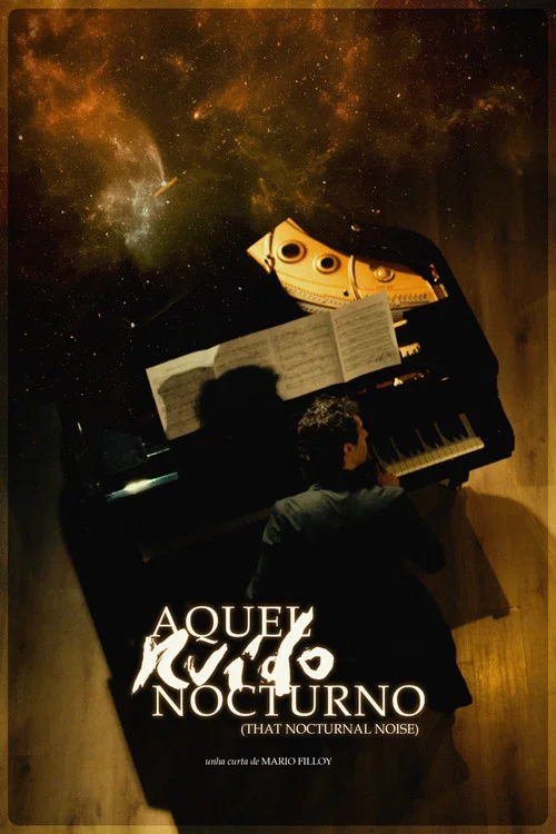 Aquel ruido nocturno постер