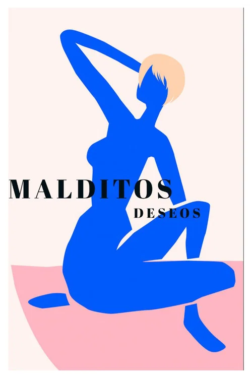 Malditos Deseos постер