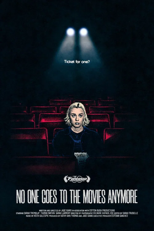 No One Goes to the Movies Anymore постер