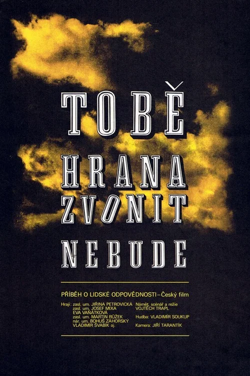 Tobě hrana zvonit nebude постер