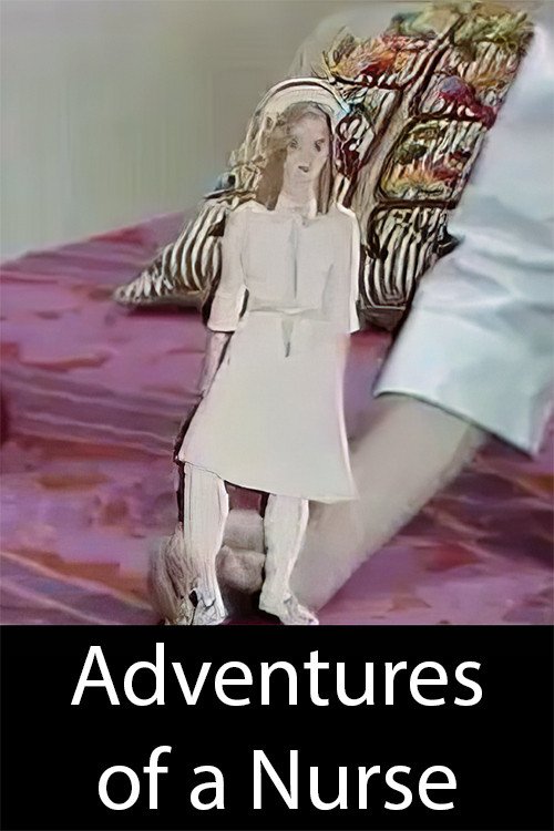 The Adventures of a Nurse (Parts I and II) постер