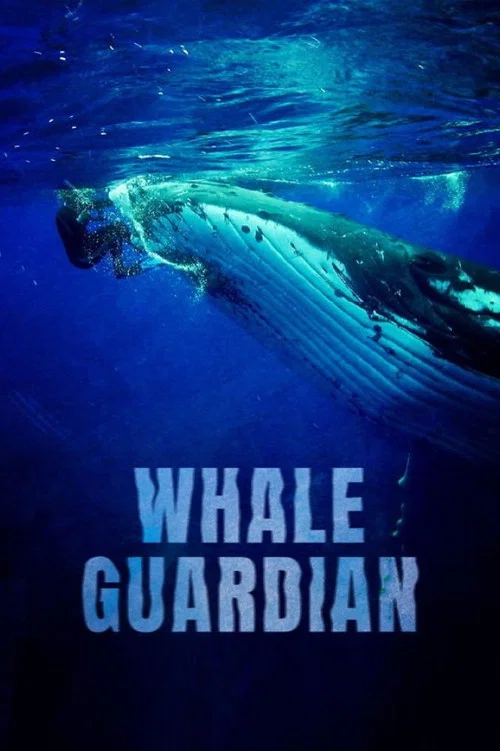 Whale Guardian постер