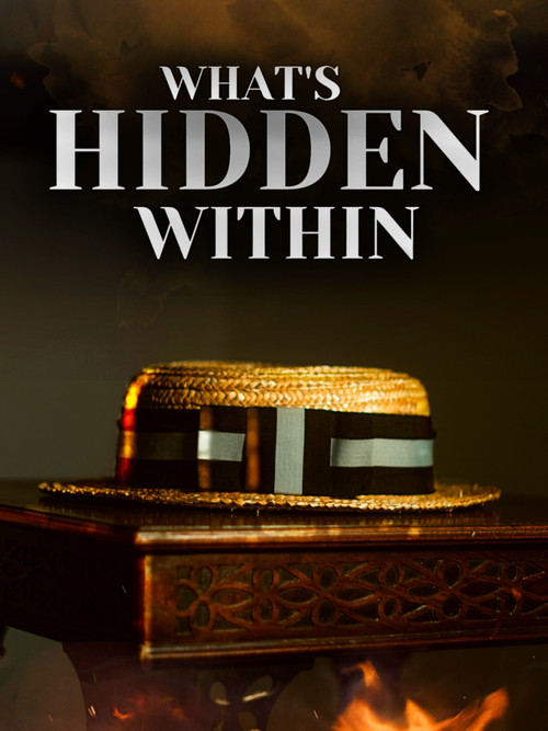 What's Hidden Within постер