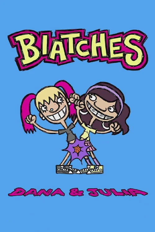 Biatches постер
