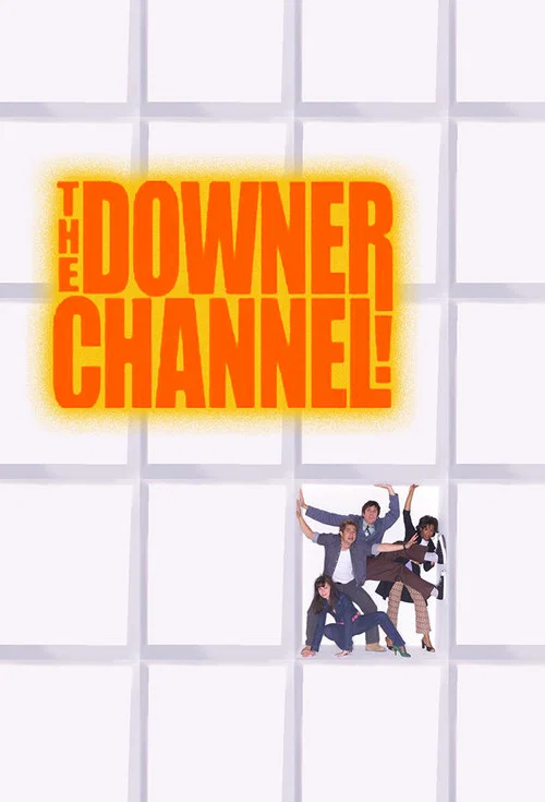 The Downer Channel постер