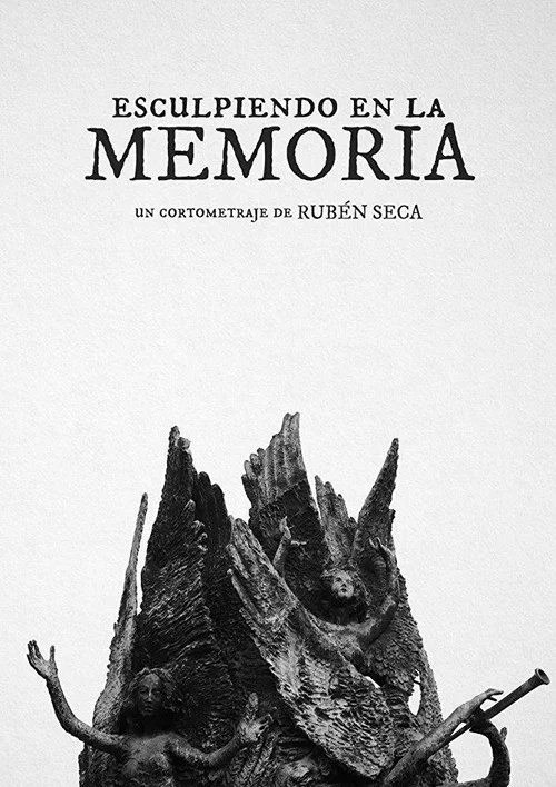 Esculpiendo en la memoria постер