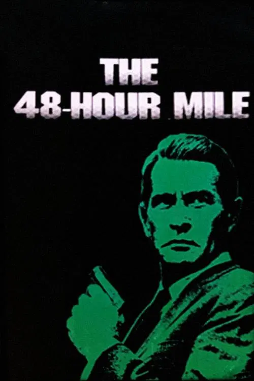 The 48-Hour Mile постер