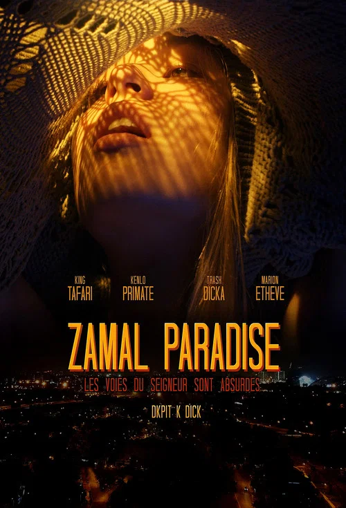 Zamal Paradise : les voies du seigneur sont absurdes постер