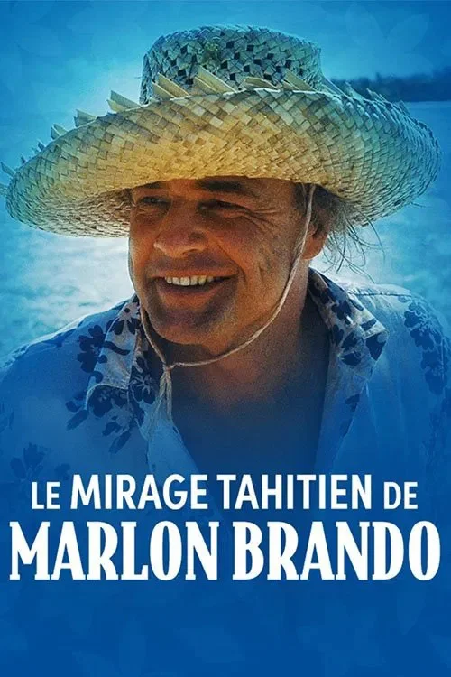 Le mirage tahitien de Marlon Brando постер
