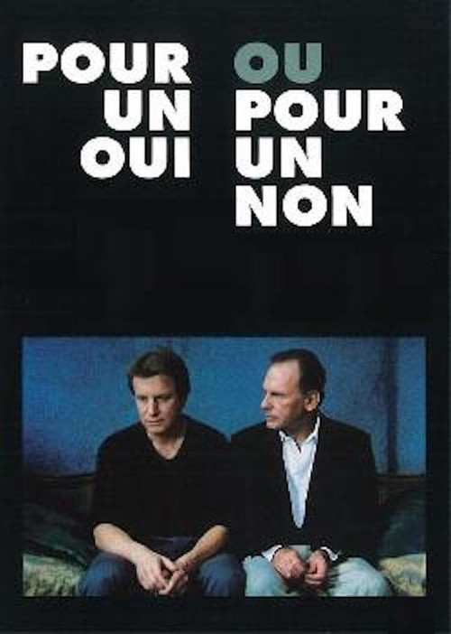 Pour un oui ou pour un non постер