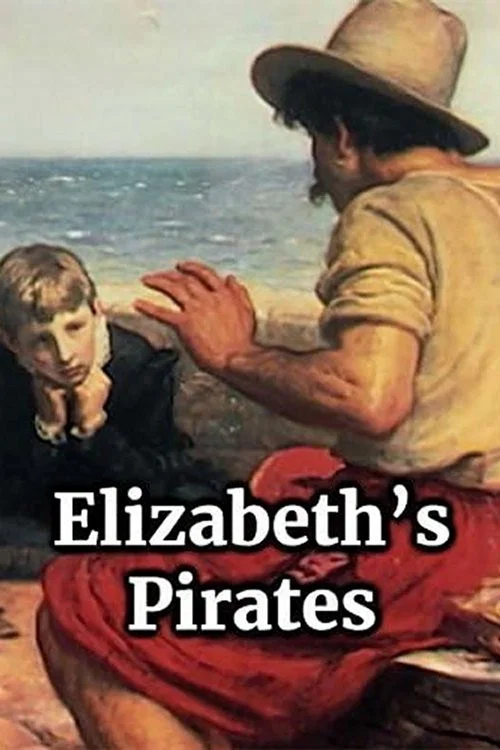 Elizabeth's Pirates постер