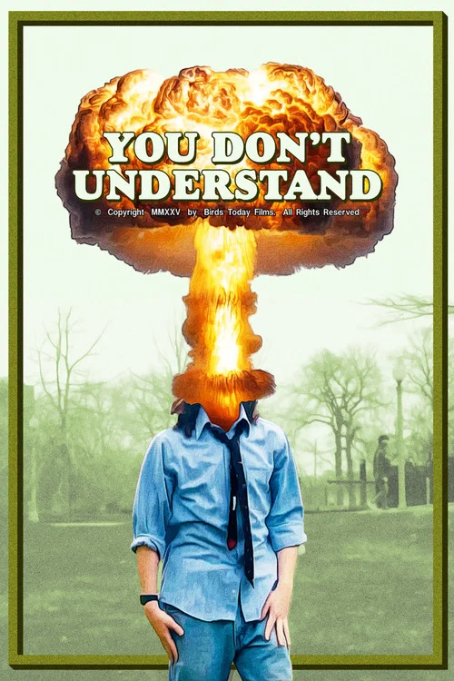 You Don't Understand постер