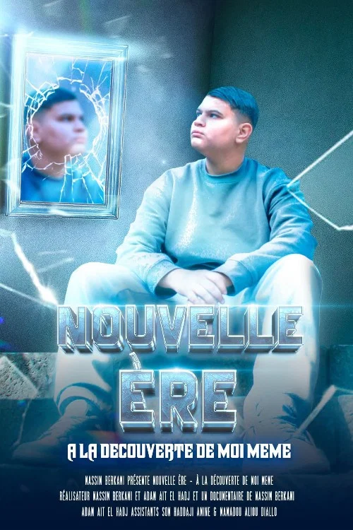 Nouvelle Ère : À la découverte de moi-même ! постер