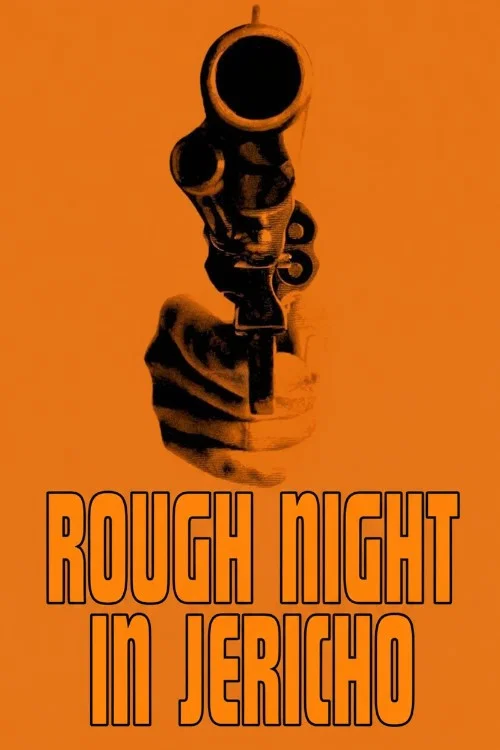 Rough Night in Jericho постер