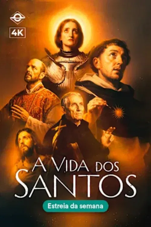 A Vida dos Santos постер
