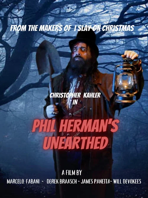 Phil Herman's Unearthed постер
