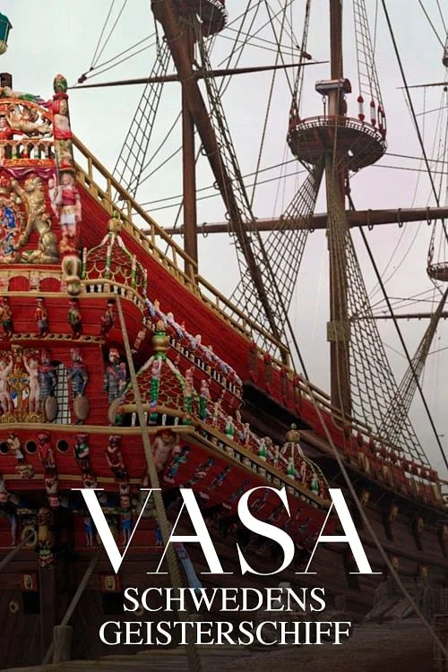 Vasaskeppets hemligheter постер