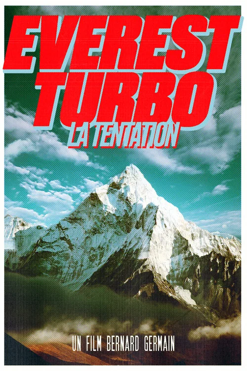 Everest Turbo - La Tentation постер
