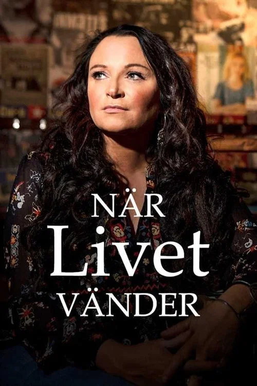 När Livet Vänder постер