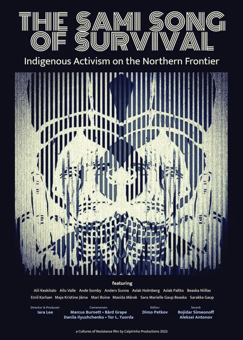 The Sami Song of Survival: Indigenous Activism on the Northern Frontier постер