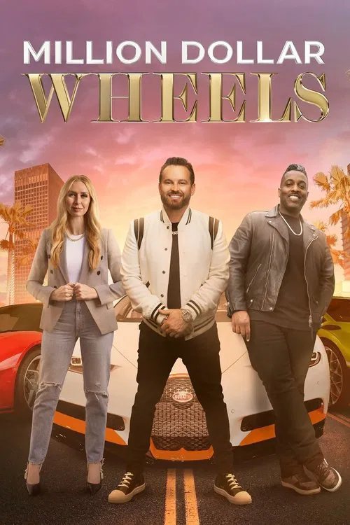 Million Dollar Wheels постер